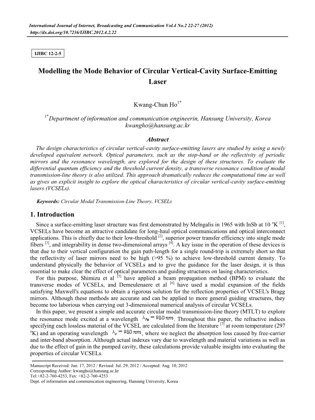 Modelling the Mode Behavior of Circular Vertical-Cavity Surface-Emitting Laser