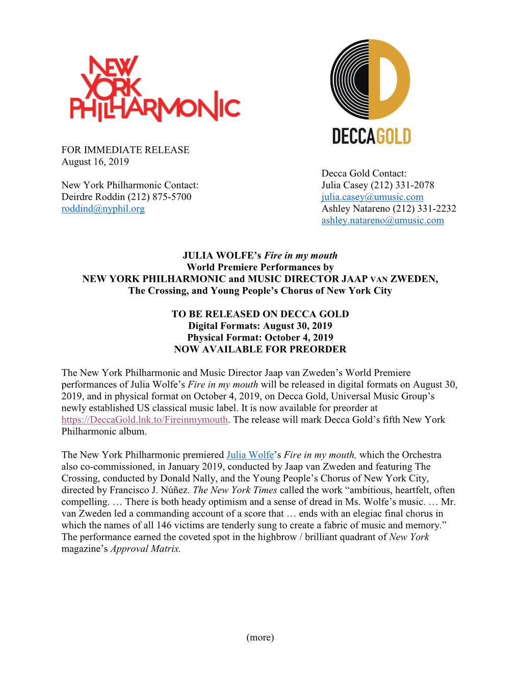 (More) for IMMEDIATE RELEASE August 16, 2019 Decca Gold
