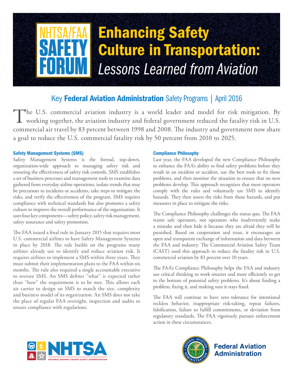 Key Federal Aviation Administration Safety Programs | April 2016 He U.S