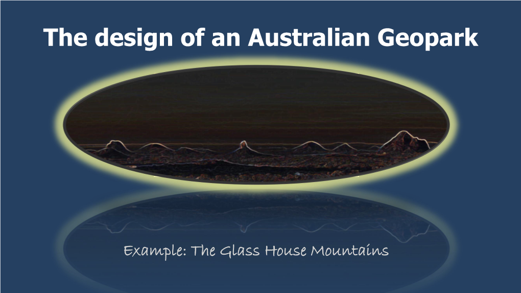 The Design of an Australian Geopark