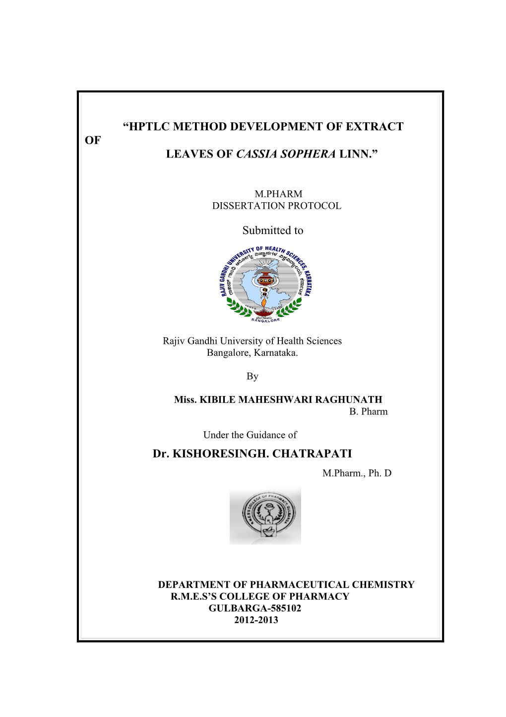 Hptlc Method Development of Extract Of