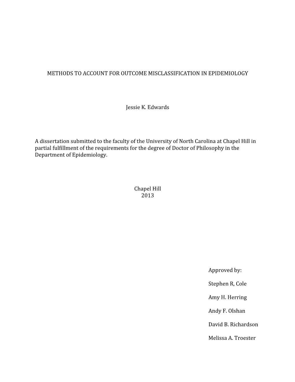 I METHODS to ACCOUNT for OUTCOME MISCLASSIFICATION