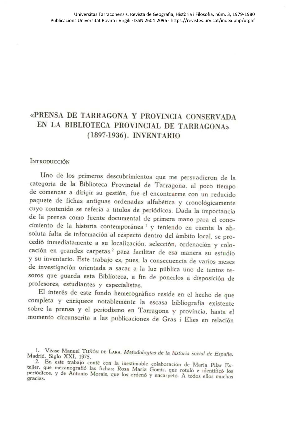 «Prensa De Tarragona Y Provincia Conservada En La Biblioteca Provincial De Tarragona» (1897-1936)