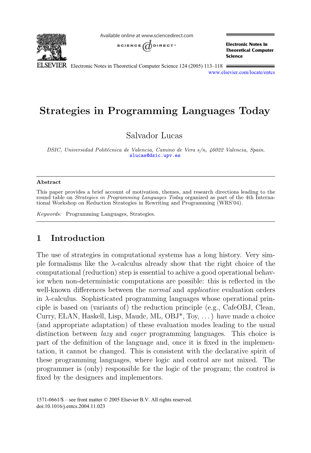 Strategies in Programming Languages Today