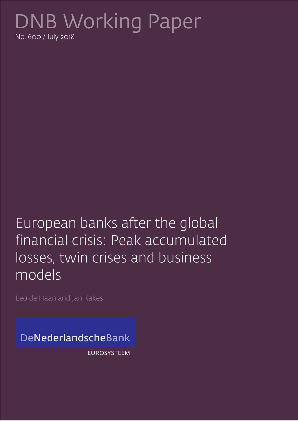 Peak Accumulated Losses, Twin Crises and Business Models