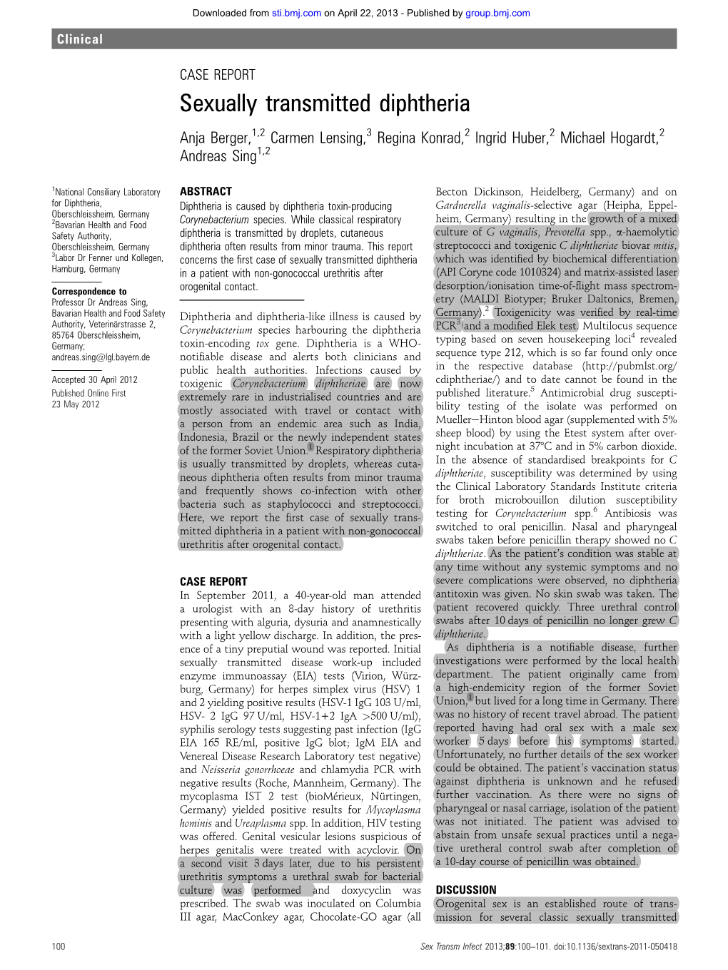Sexually Transmitted Diphtheria Anja Berger,1,2 Carmen Lensing,3 Regina Konrad,2 Ingrid Huber,2 Michael Hogardt,2 Andreas Sing1,2