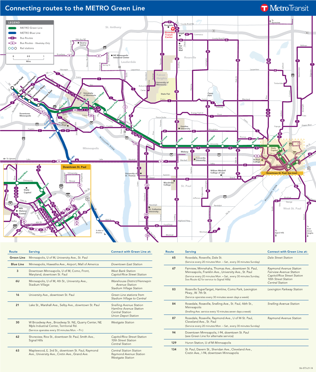 Connecting Routes to the METRO Green Line LITTLE CANADA