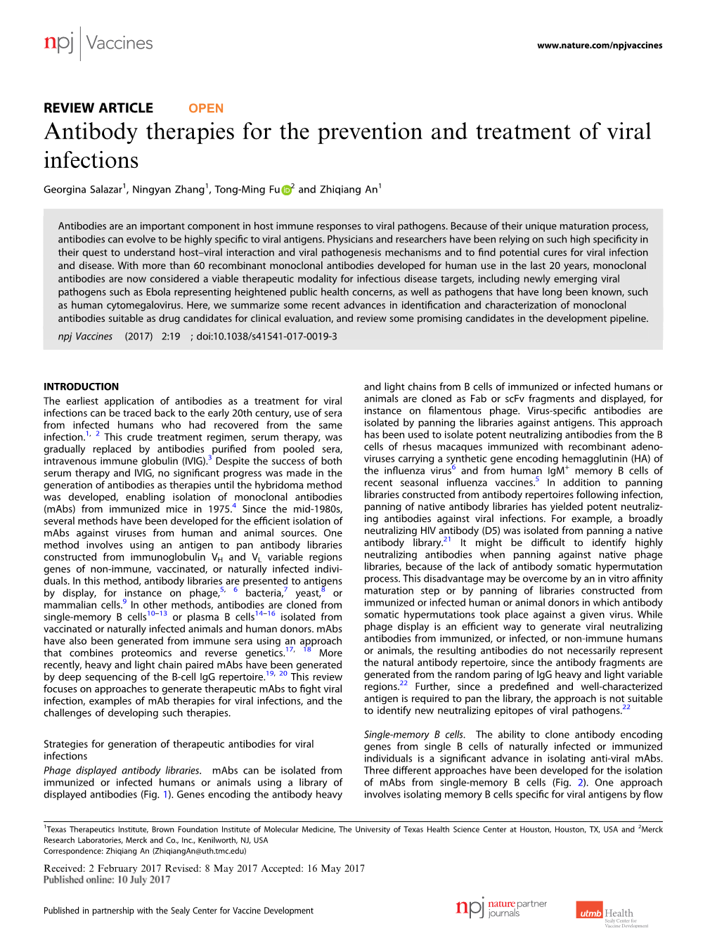 Antibody Therapies for the Prevention and Treatment of Viral Infections