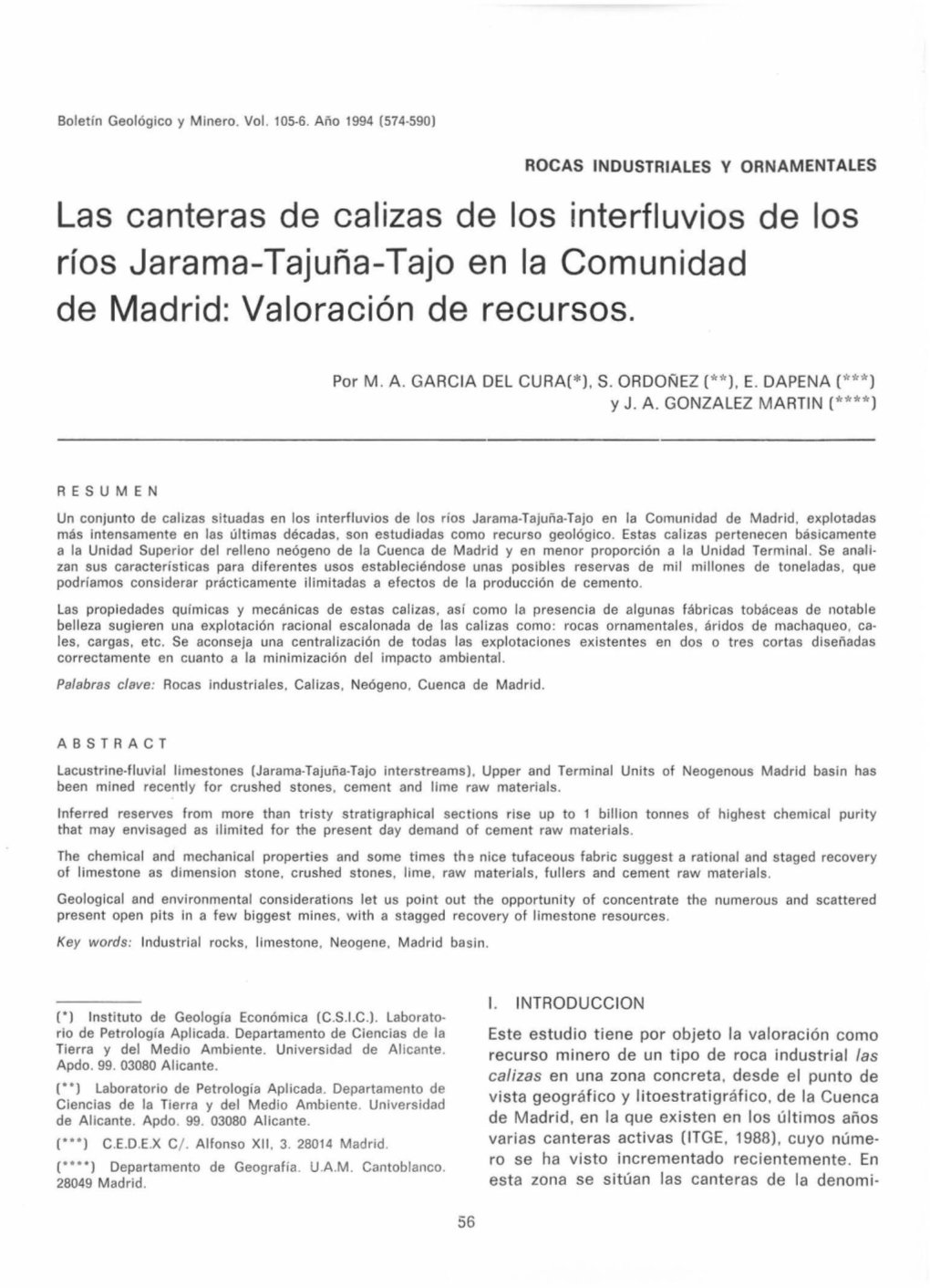 Las Canteras De Calizas De Los Interfluvios De Los Ríos Jarama-Tajuña-Tajo En La Comunidad De Madrid: Valoración De Recursos