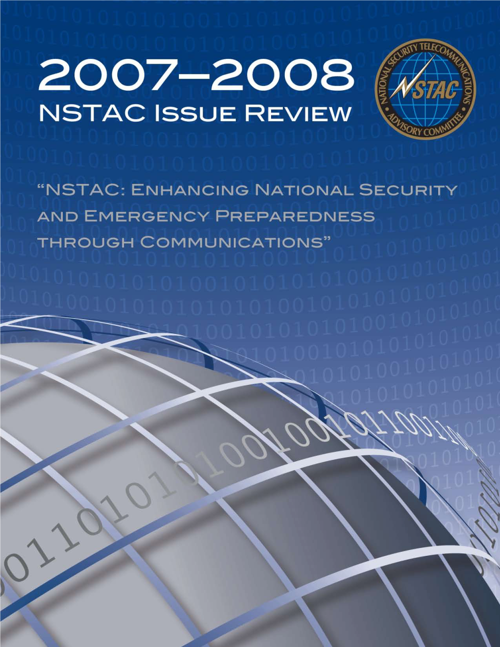 2007-2008 NSTAC Issue Review U Table of Contents