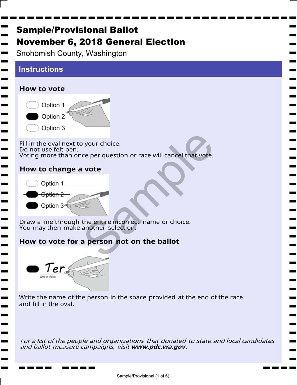 Sample/Provisional Ballot November 6, 2018 General Election Snohomish County, Washington