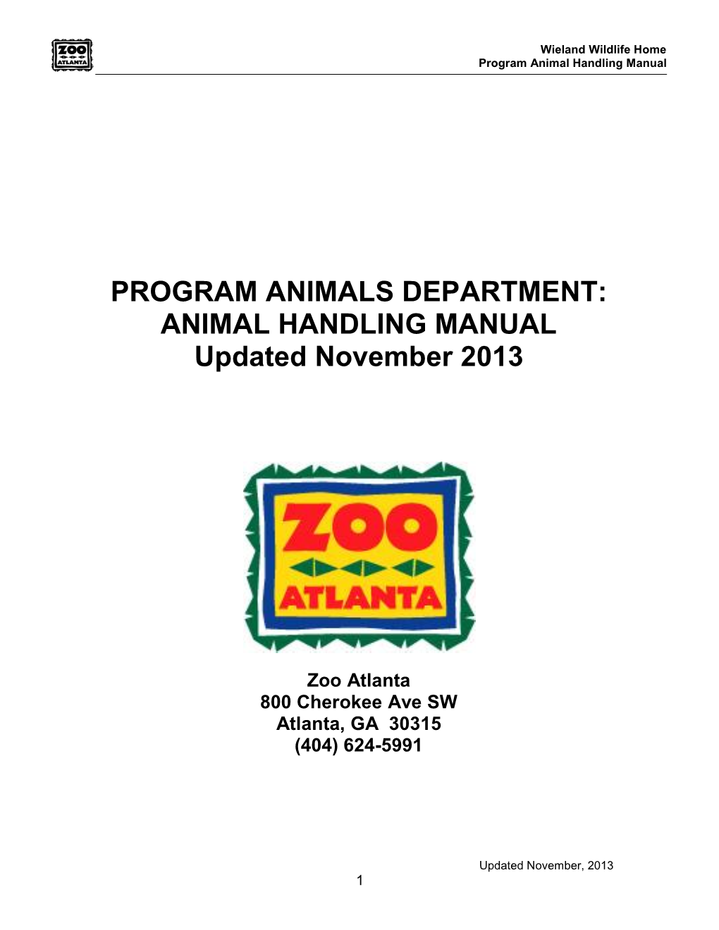 Zoo Atlanta Program Animal Handling Guidelines