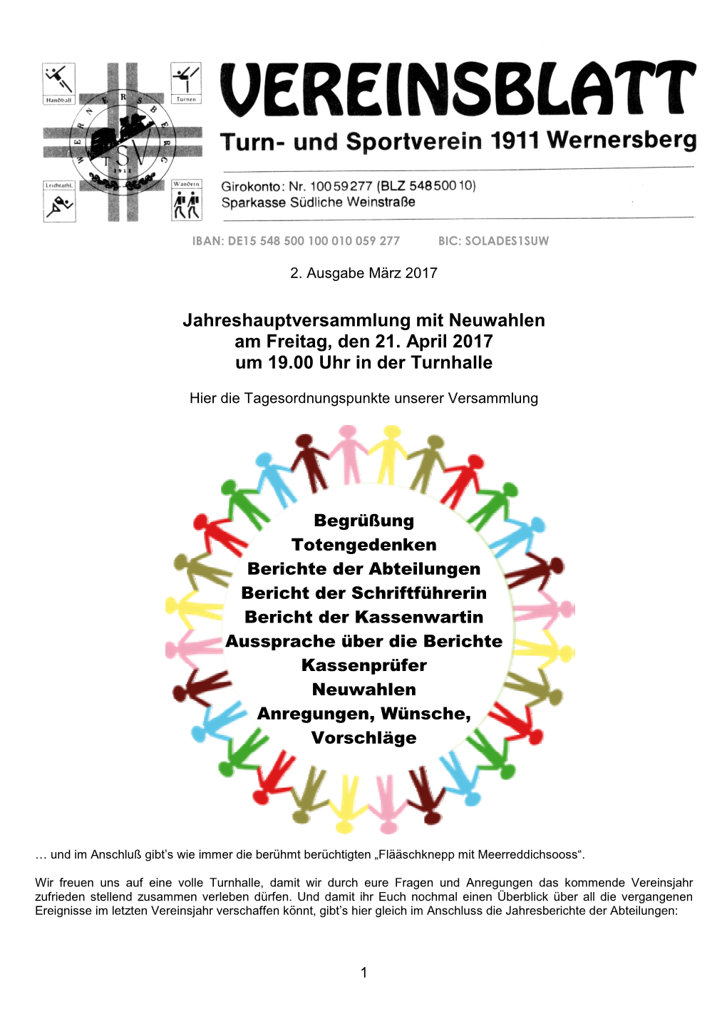 Jahreshauptversammlung Mit Neuwahlen Am Freitag, Den 21. April 2017 Um 19.00 Uhr in Der Turnhalle