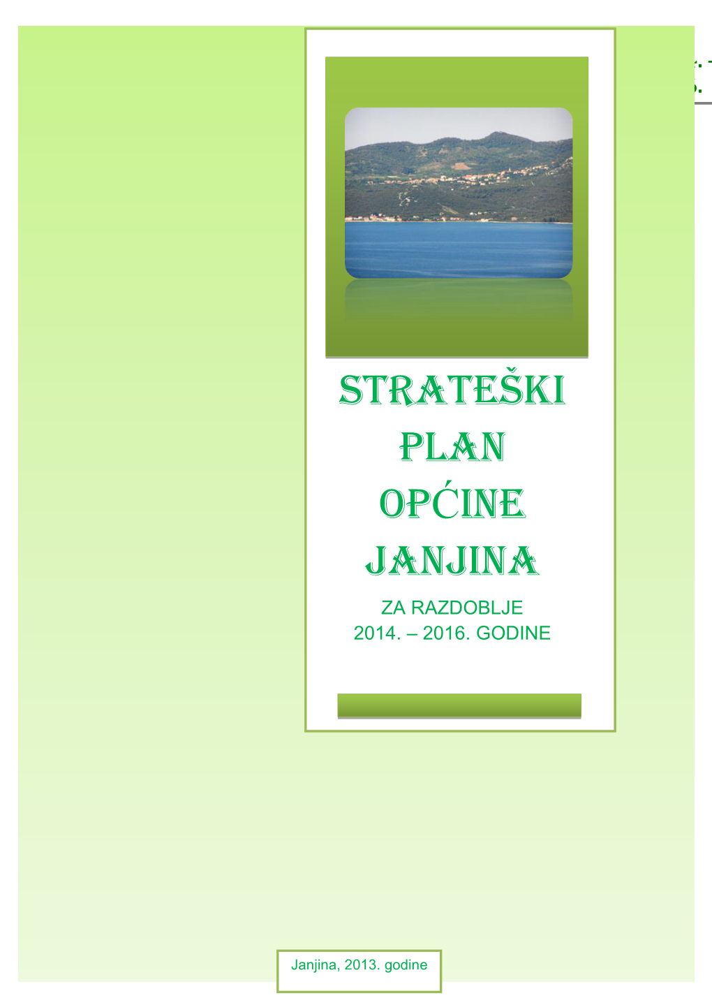 Strateški Plan Općine Janjina 2014
