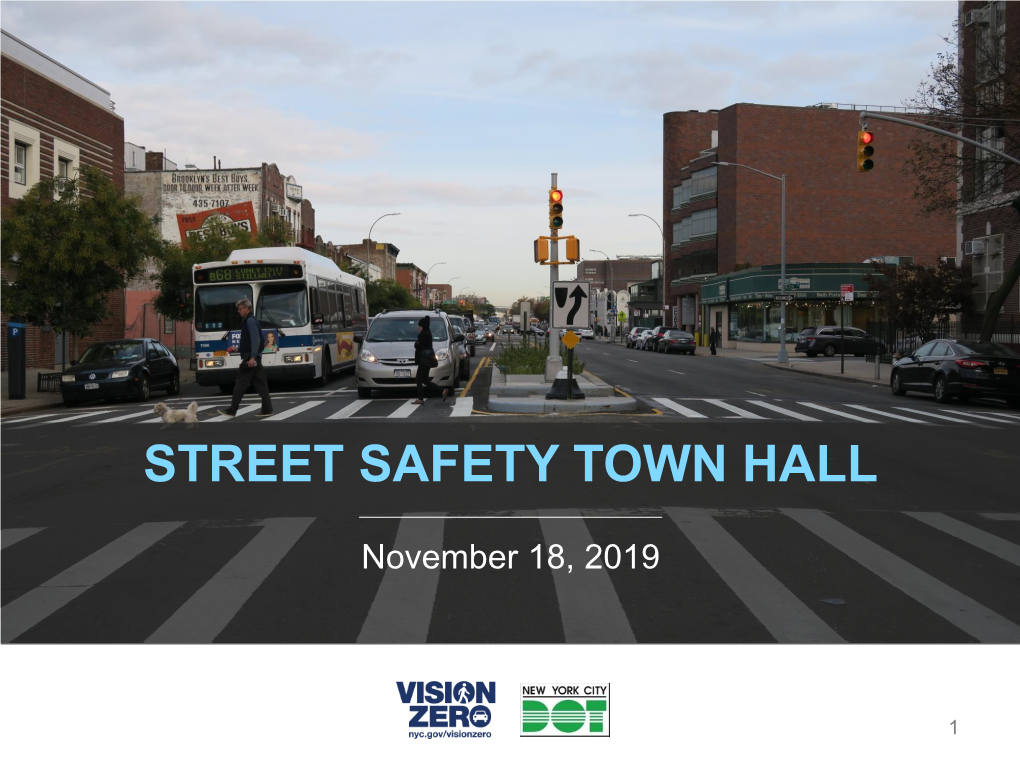 Coney Island Avenue, Street Safety Town Hall, P.S