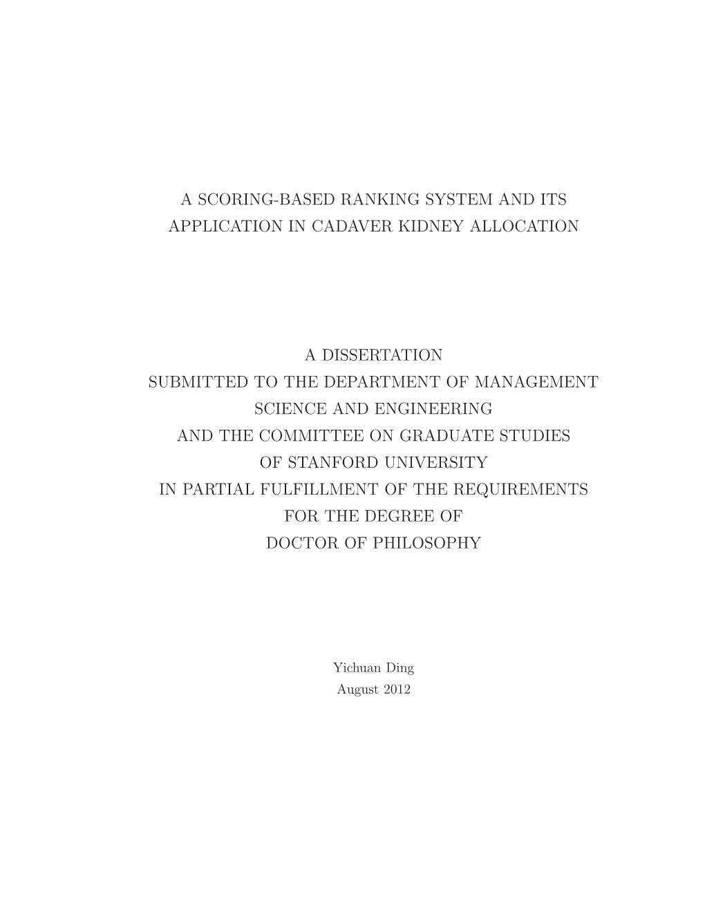 A Scoring-Based Ranking System and Its Application in Cadaver Kidney Allocation