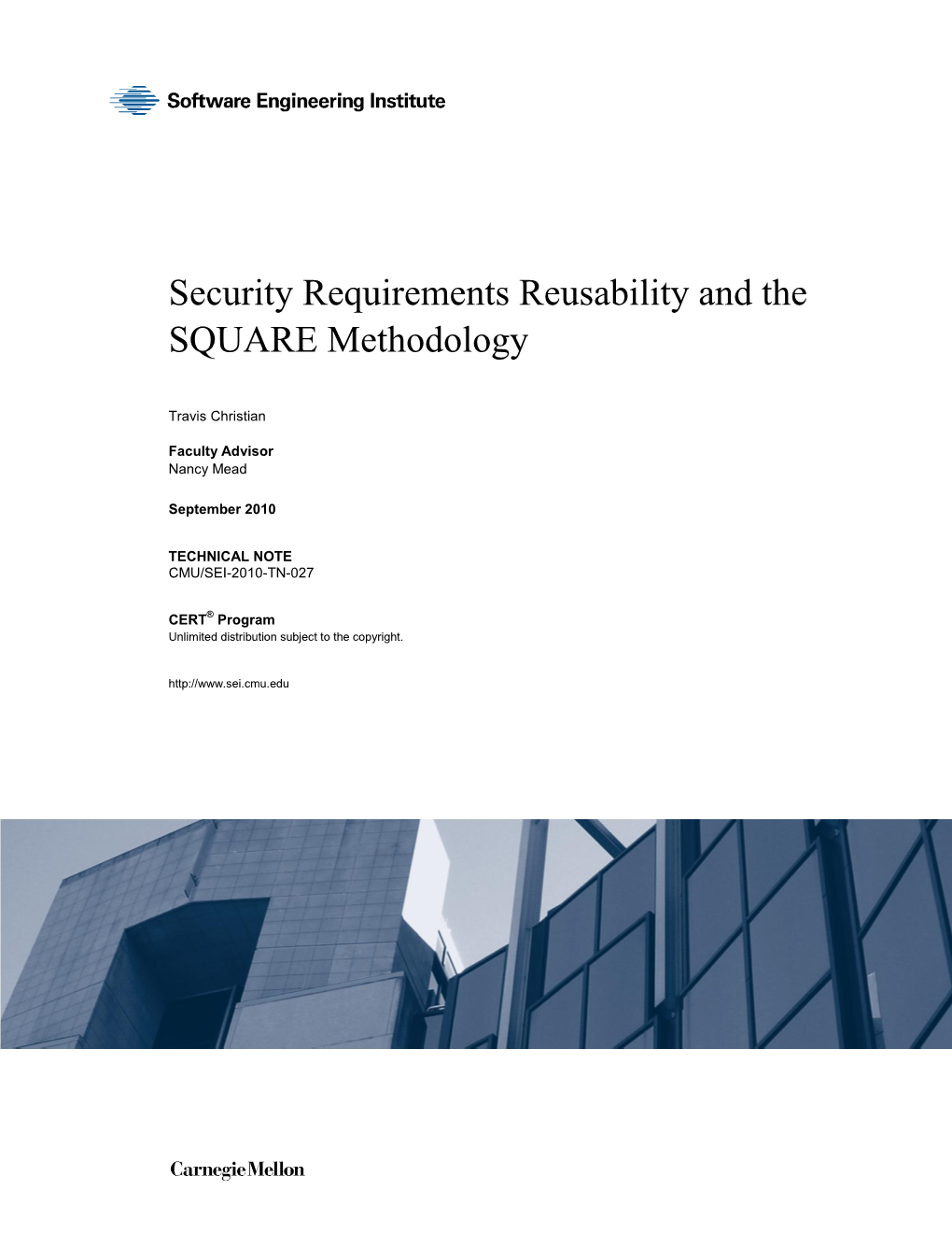 Security Requirements Reusability and the SQUARE Methodology