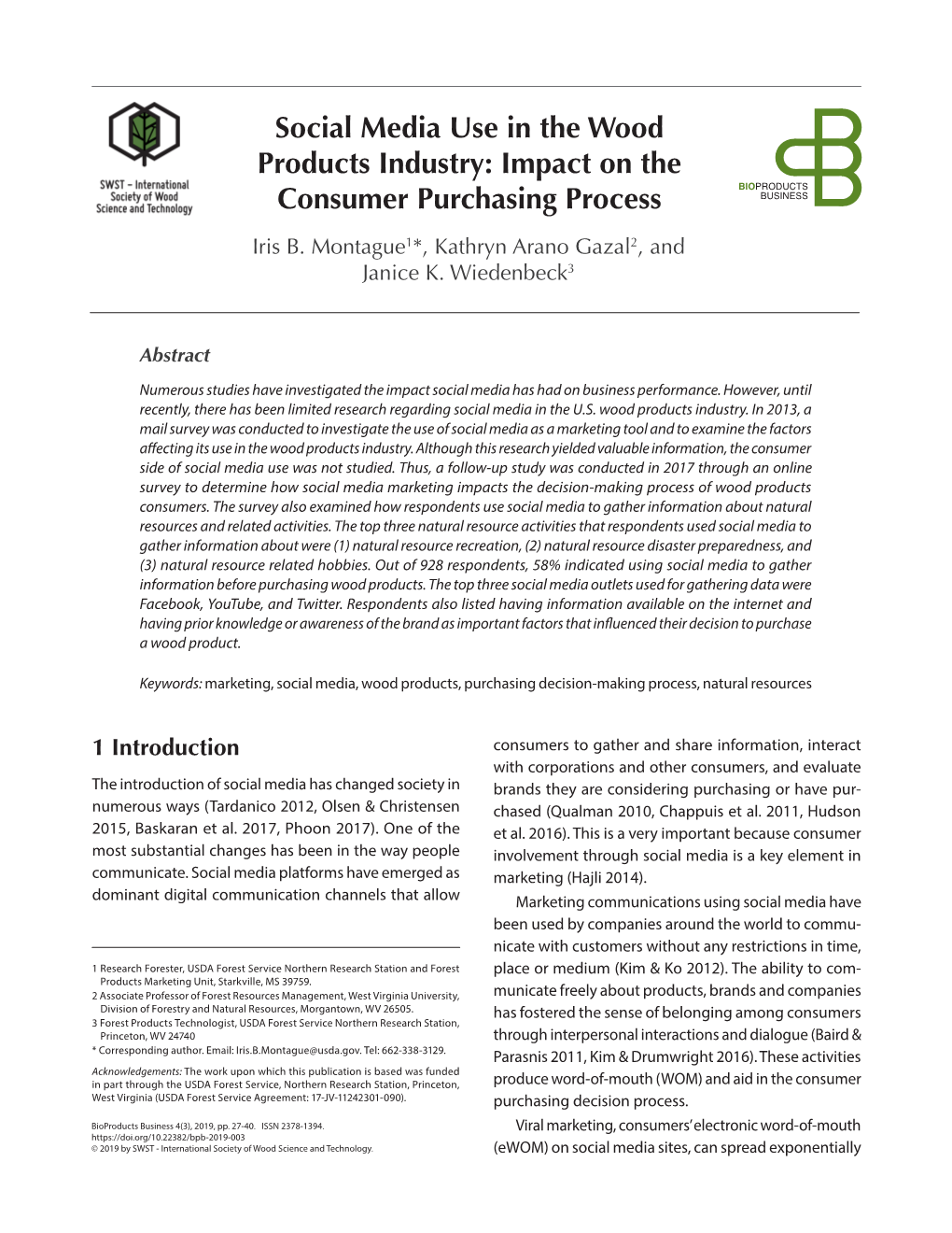 Social Media Use in the Wood Products Industry: Impact on the Consumer Purchasing Process Iris B