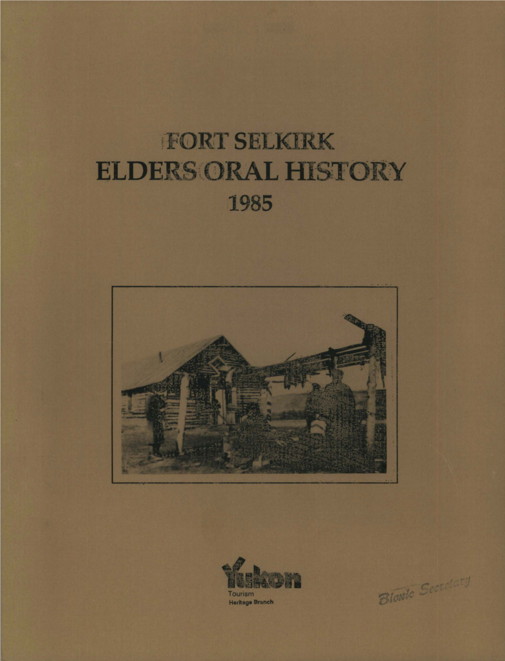 Fort Selkirk Elders