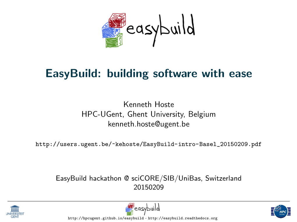 Easybuild: Building Software with Ease