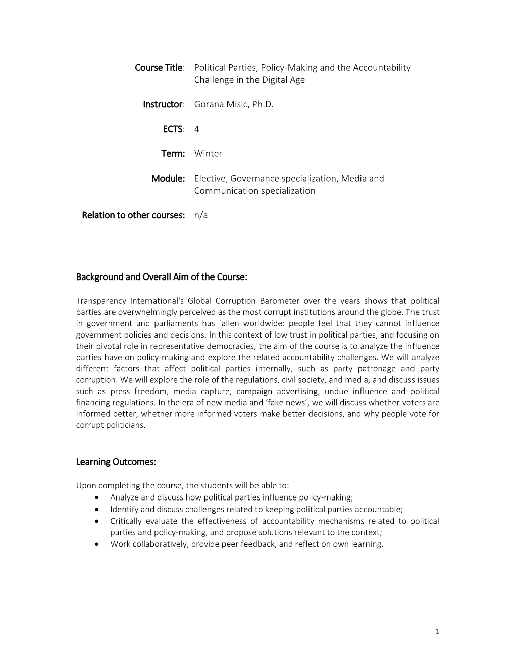 Political Parties, Policy-Making and the Accountability Challenge in the Digital Age Instructor