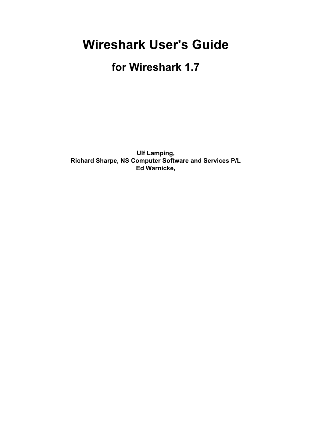 Wireshark User's Guide for Wireshark 1.7