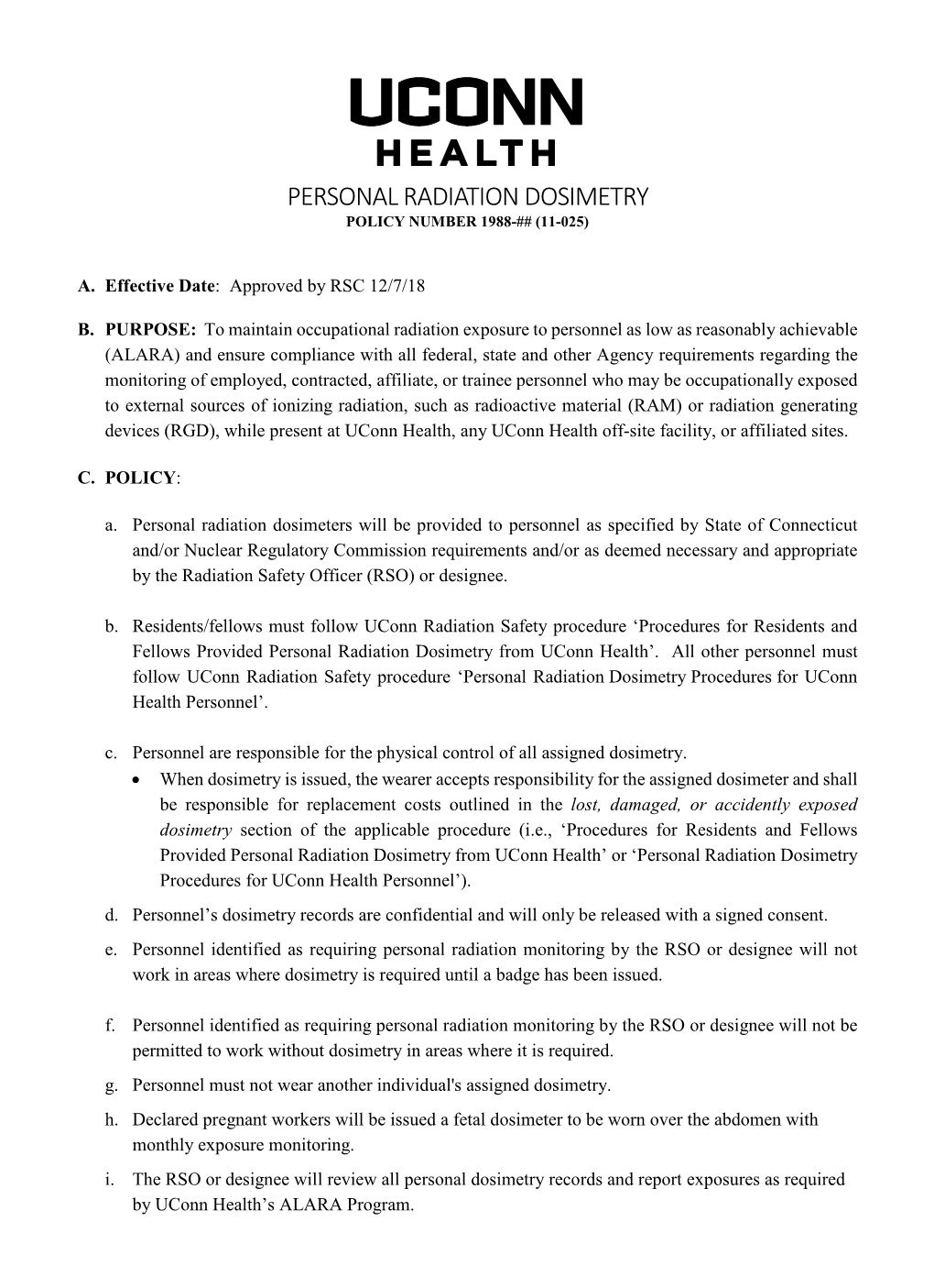 Personal Radiation Dosimetry Policy Number 1988-## (11-025)