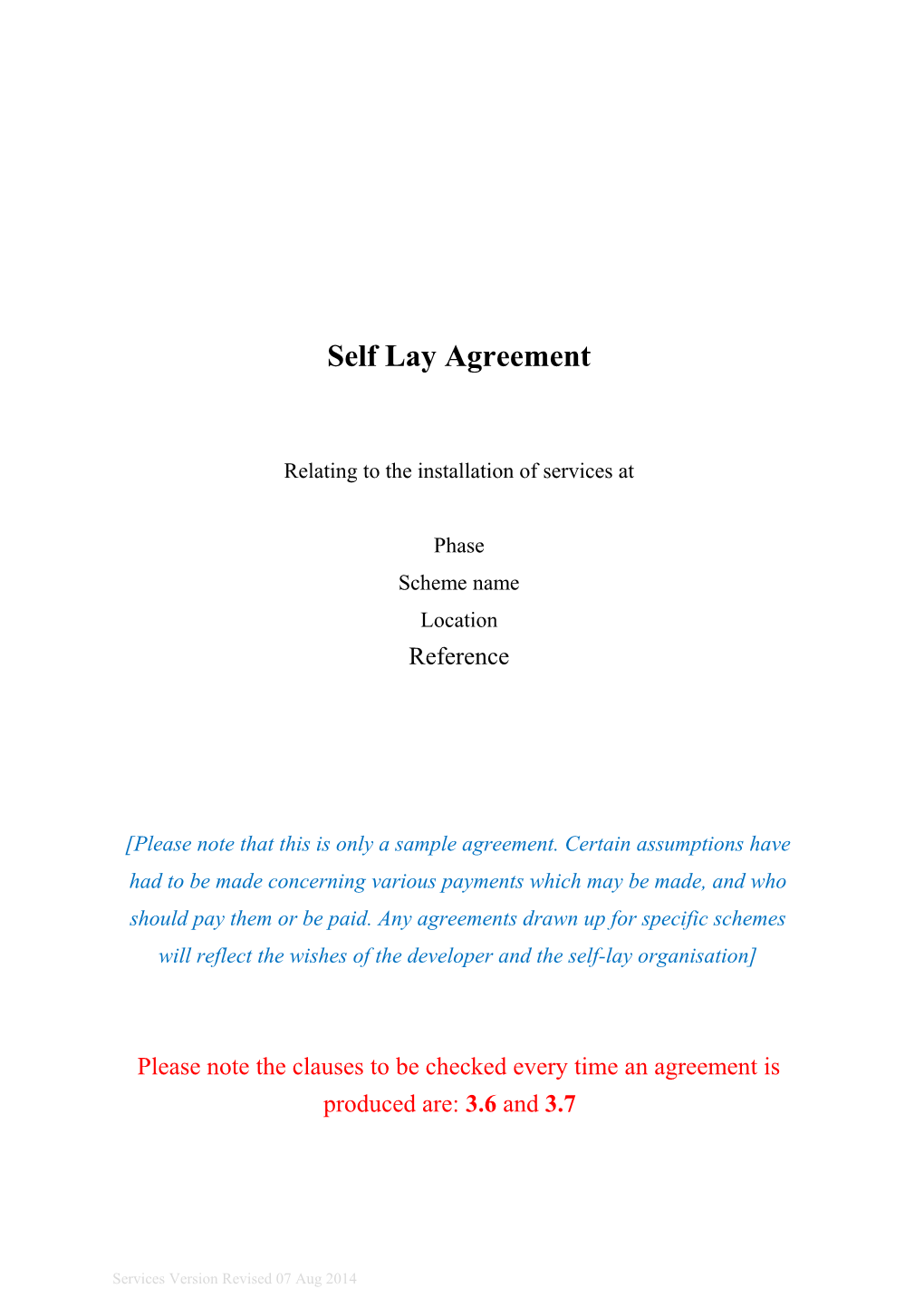 Self Lay Agreement