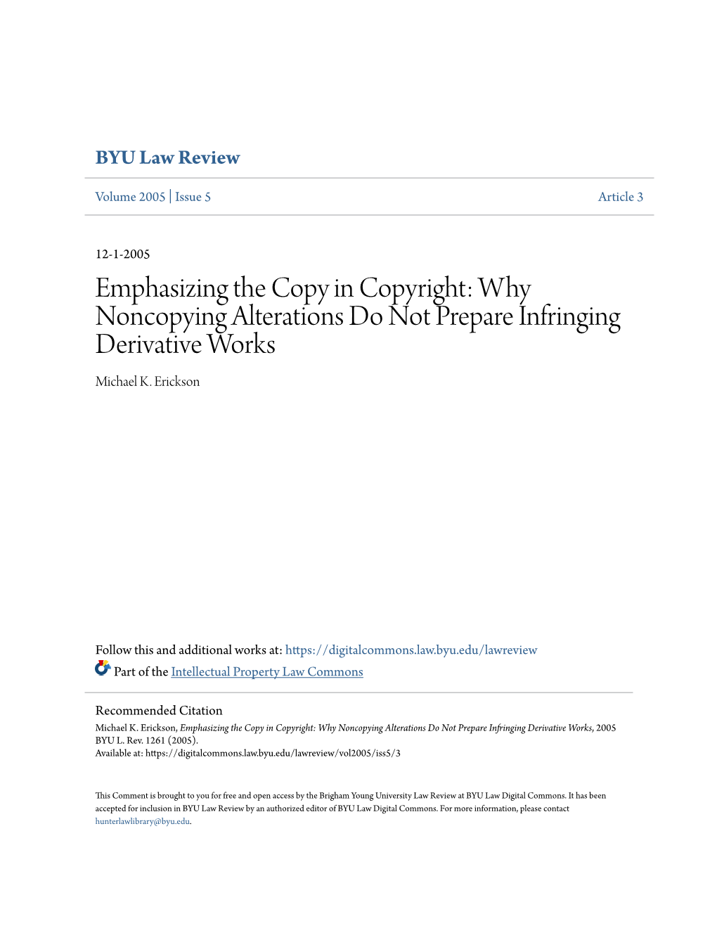 Why Noncopying Alterations Do Not Prepare Infringing Derivative Works Michael K