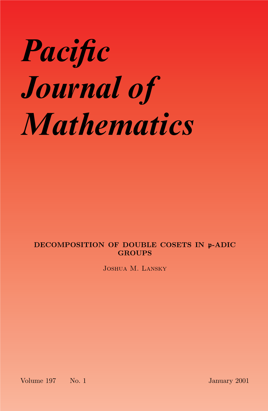 DECOMPOSITION of DOUBLE COSETS in P-ADIC GROUPS