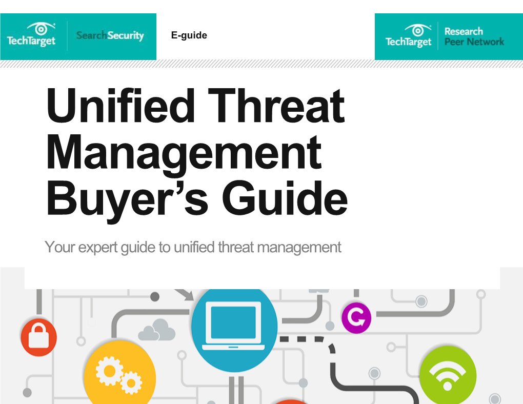 Your Expert Guide to Unified Threat Management