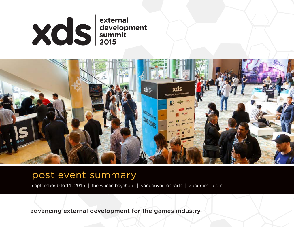 Post Event Summary September 9 to 11, 2015 | the Westin Bayshore | Vancouver, Canada | Xdsummit.Com