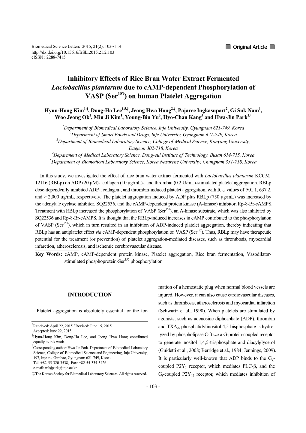 Inhibitory Effects of Rice Bran Water Extract Fermented Lactobacillus Plantarum Due to Camp-Dependent Phosphorylation of VASP (Ser157) on Human Platelet Aggregation