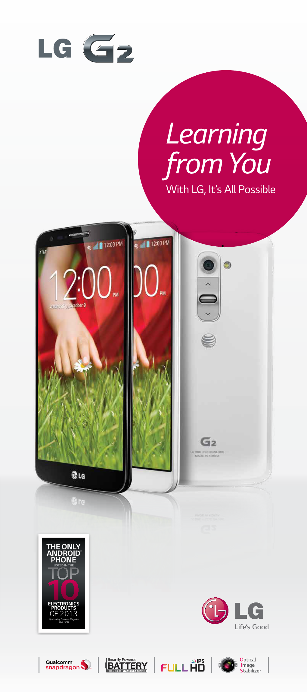 Learning from You with LG, It’S All Possible Redefine Your Customers’ Smartphone Experience by Giving Them True Innovation from Understanding