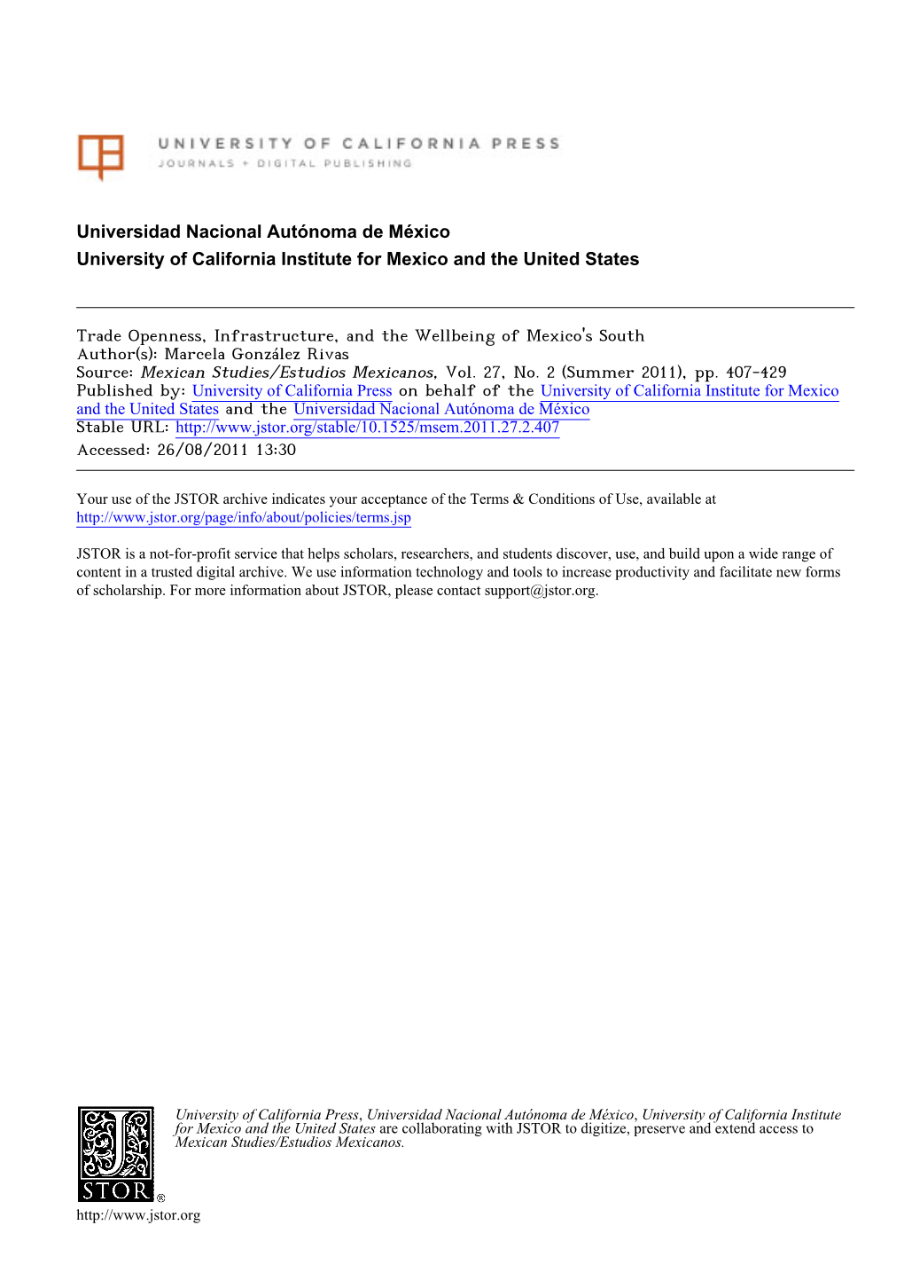 Trade Openness, Infrastructure, and the Wellbeing of Mexico's South Author(S): Marcela González Rivas Source: Mexican Studies/Estudios Mexicanos, Vol