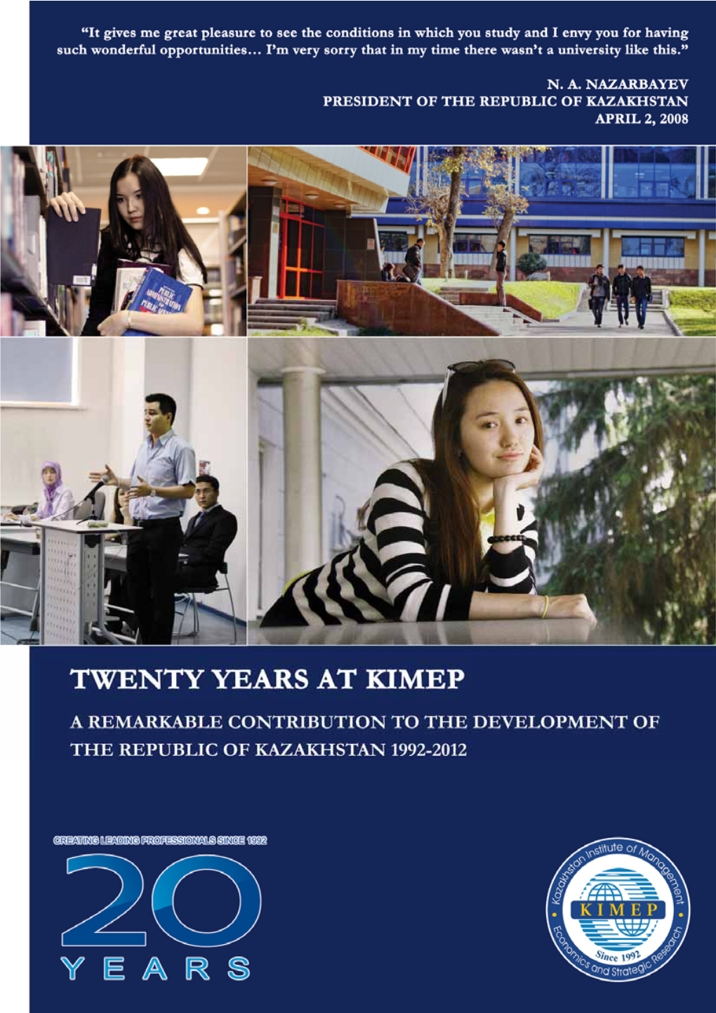 20 Years at KIMEP: a Remarkable Contribution To