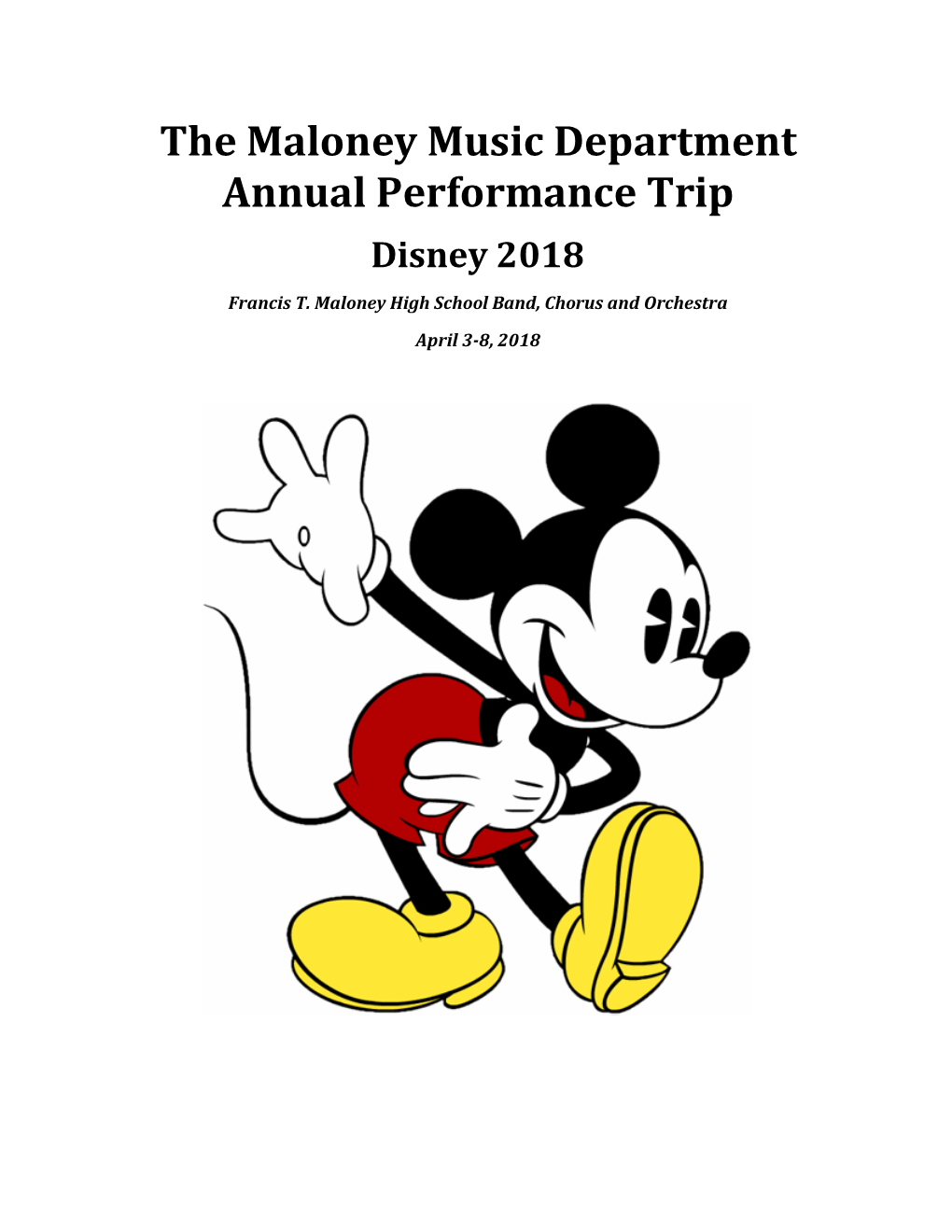 The Maloney Music Department Annual Performance Trip Disney 2018