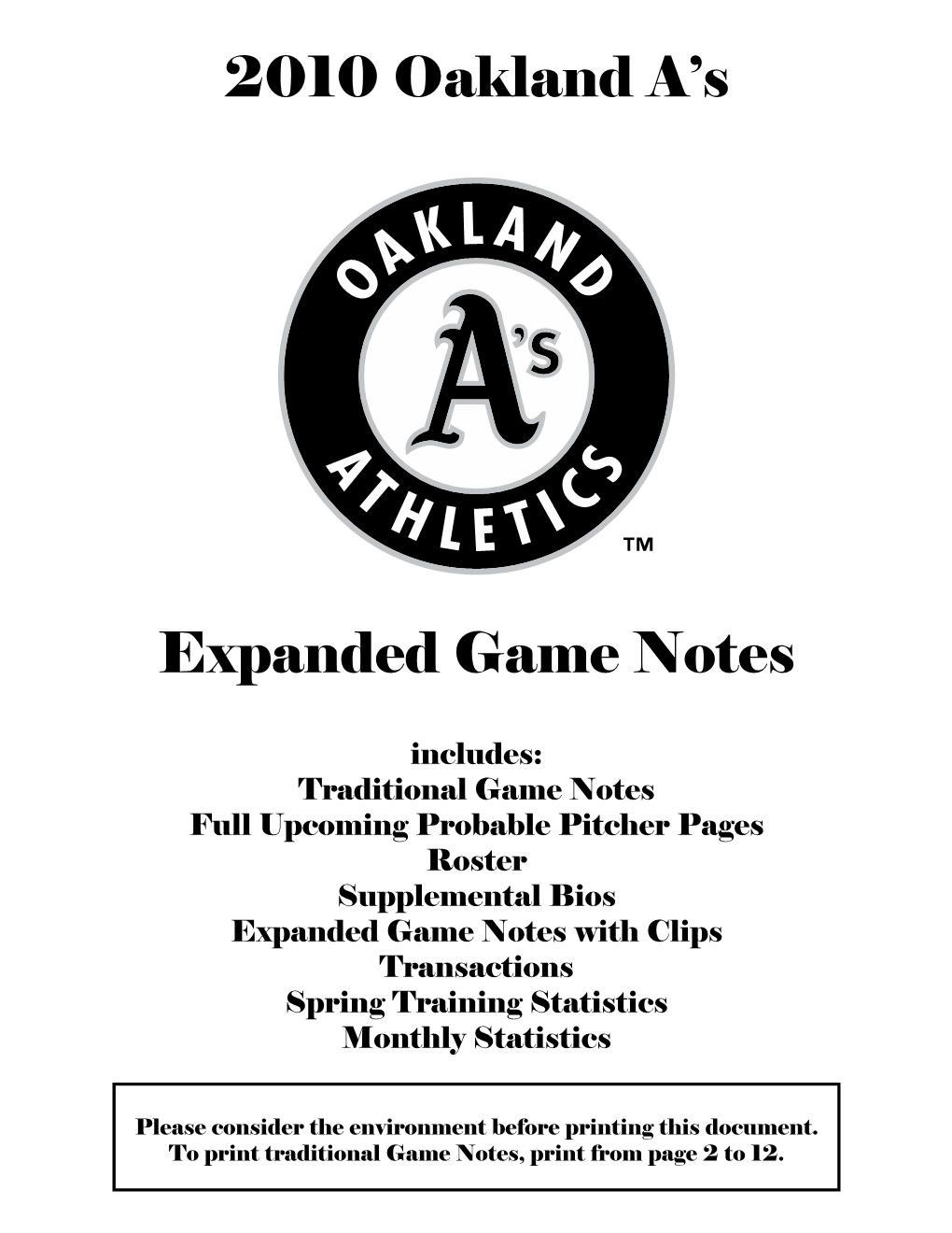 2010 Oakland A's Expanded Game Notes