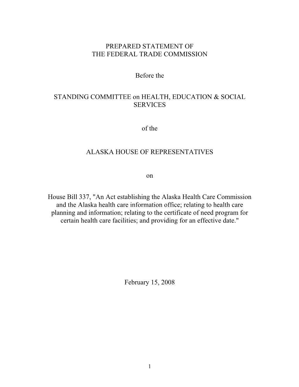 FTC Written Testimony Before the Alaska