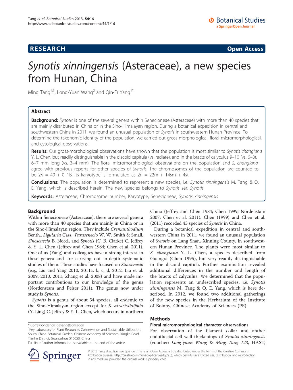 Synotis Xinningensis (Asteraceae), a New Species from Hunan, China Ming Tang1,3, Long-Yuan Wang2 and Qin-Er Yang1*