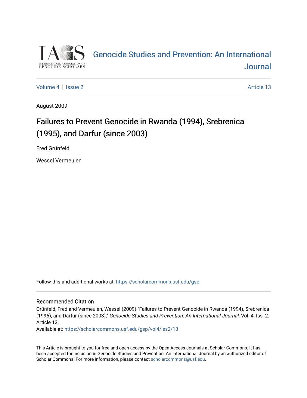 Failures to Prevent Genocide in Rwanda (1994), Srebrenica (1995), and Darfur (Since 2003)