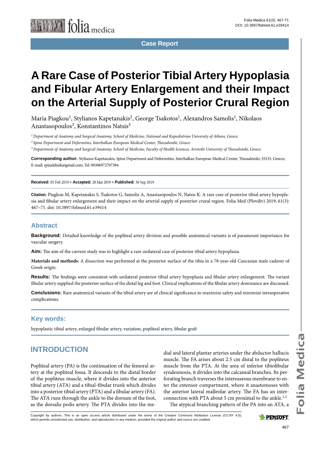 A Rare Case of Posterior Tibial Artery Hypoplasia And