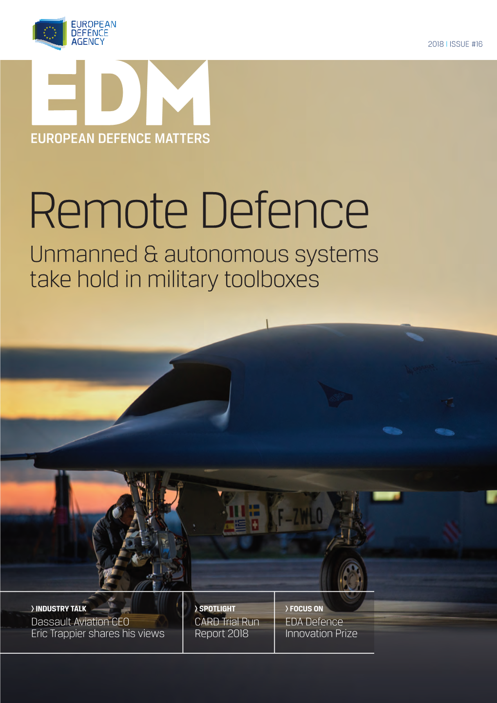 Remote Defence Unmanned & Autonomous Systems Take Hold in Military Toolboxes