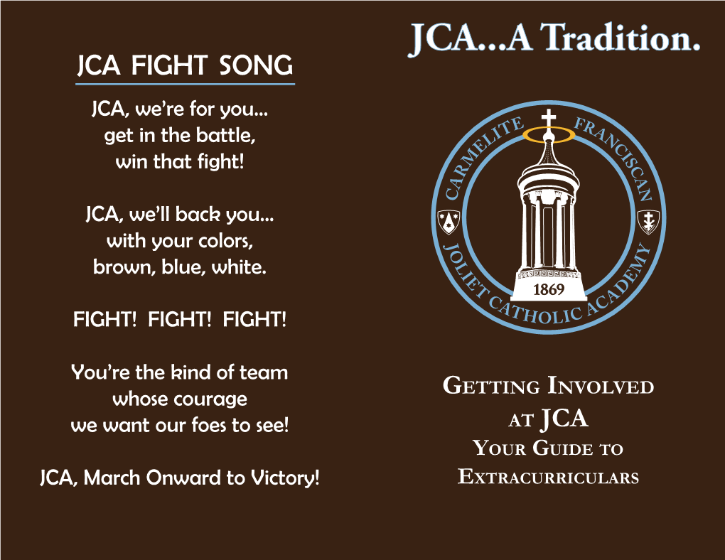 JCA...A Tradition. JCA FIGHT SONG