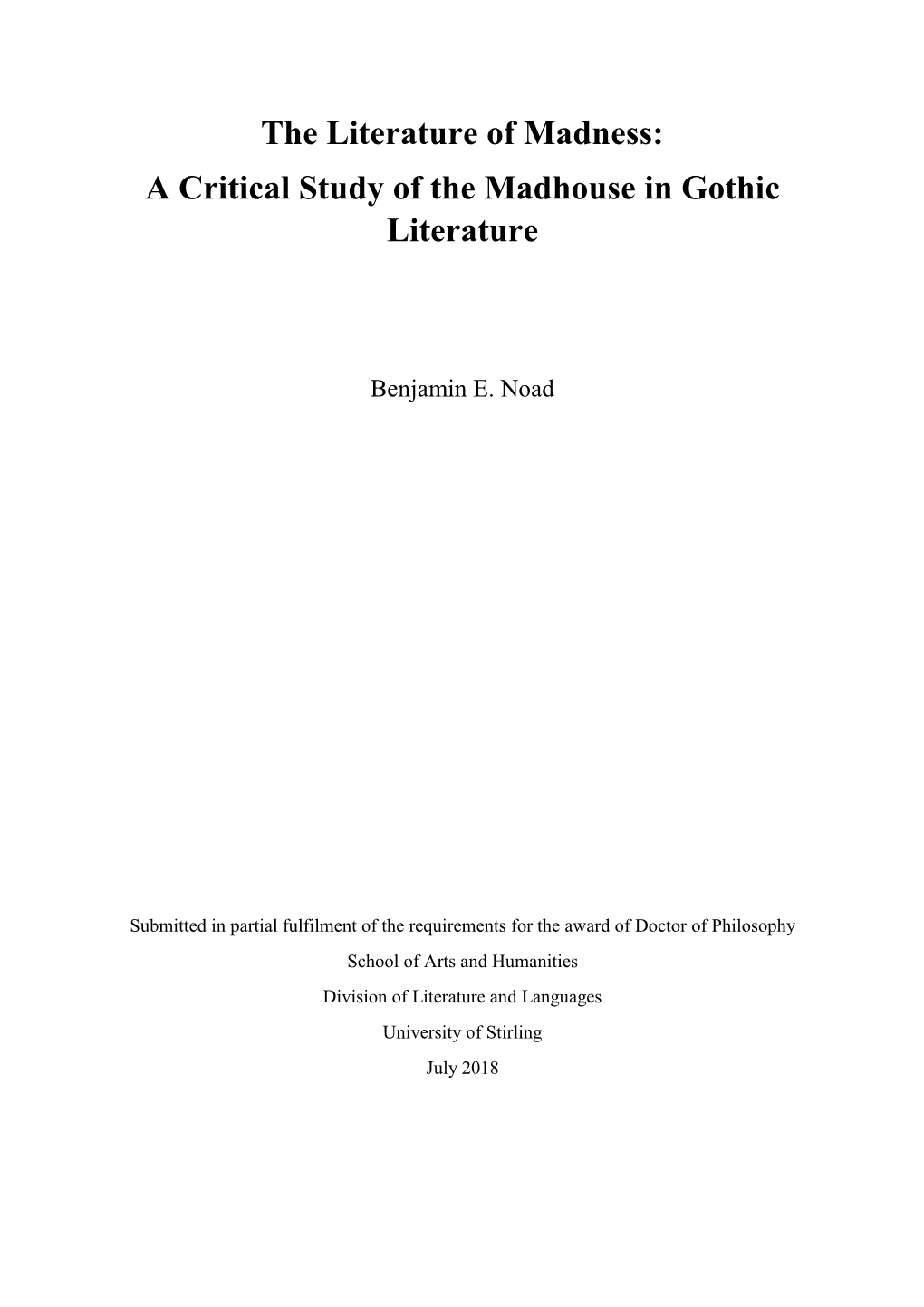 A Critical Study of the Madhouse in Gothic Literature