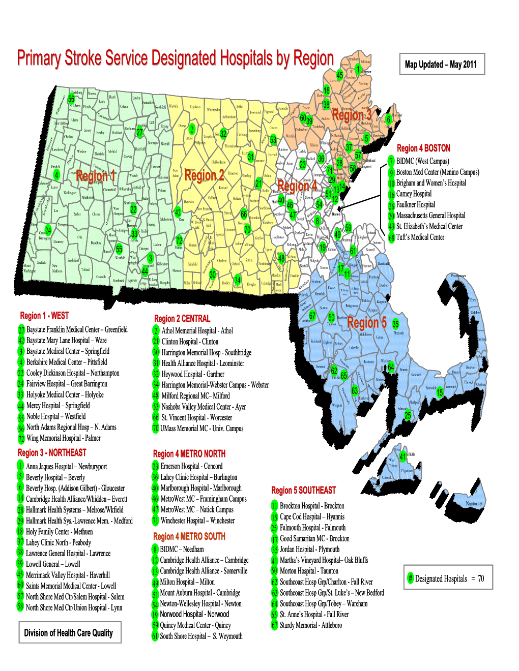 Primary Stroke Service Designated Hospitals by Region Primary Stroke Service Designated Hospitals by Region