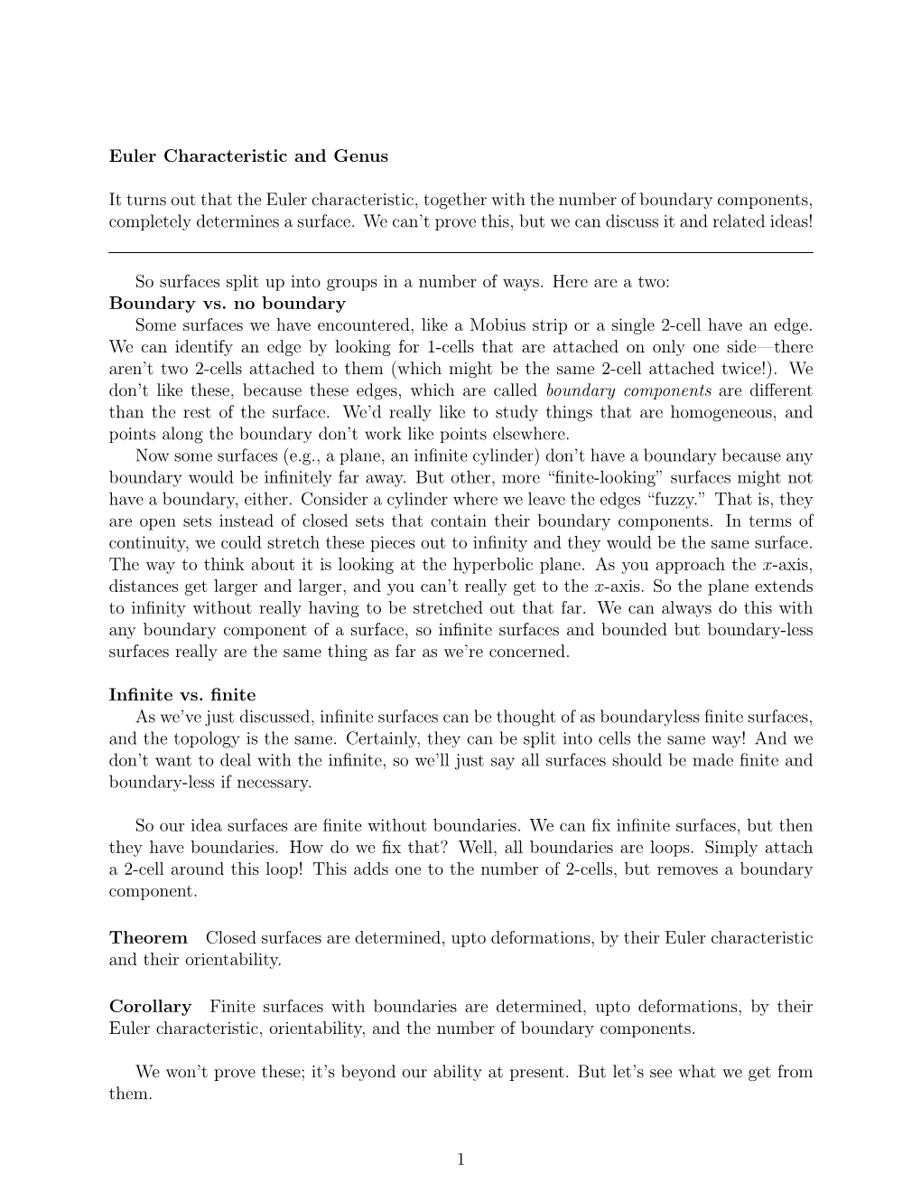 Euler Characteristic and Genus It Turns out That the Euler Characteristic