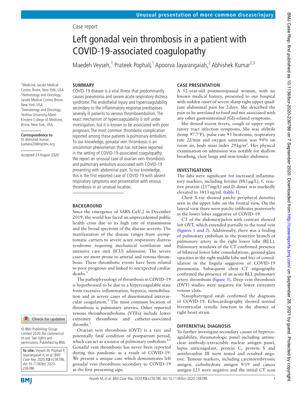 Left Gonadal Vein Thrombosis in a Patient with COVID-19-Associated­ Coagulopathy Maedeh Veyseh,1 Prateek Pophali,1 Apoorva Jayarangaiah,2 Abhishek Kumar2,3