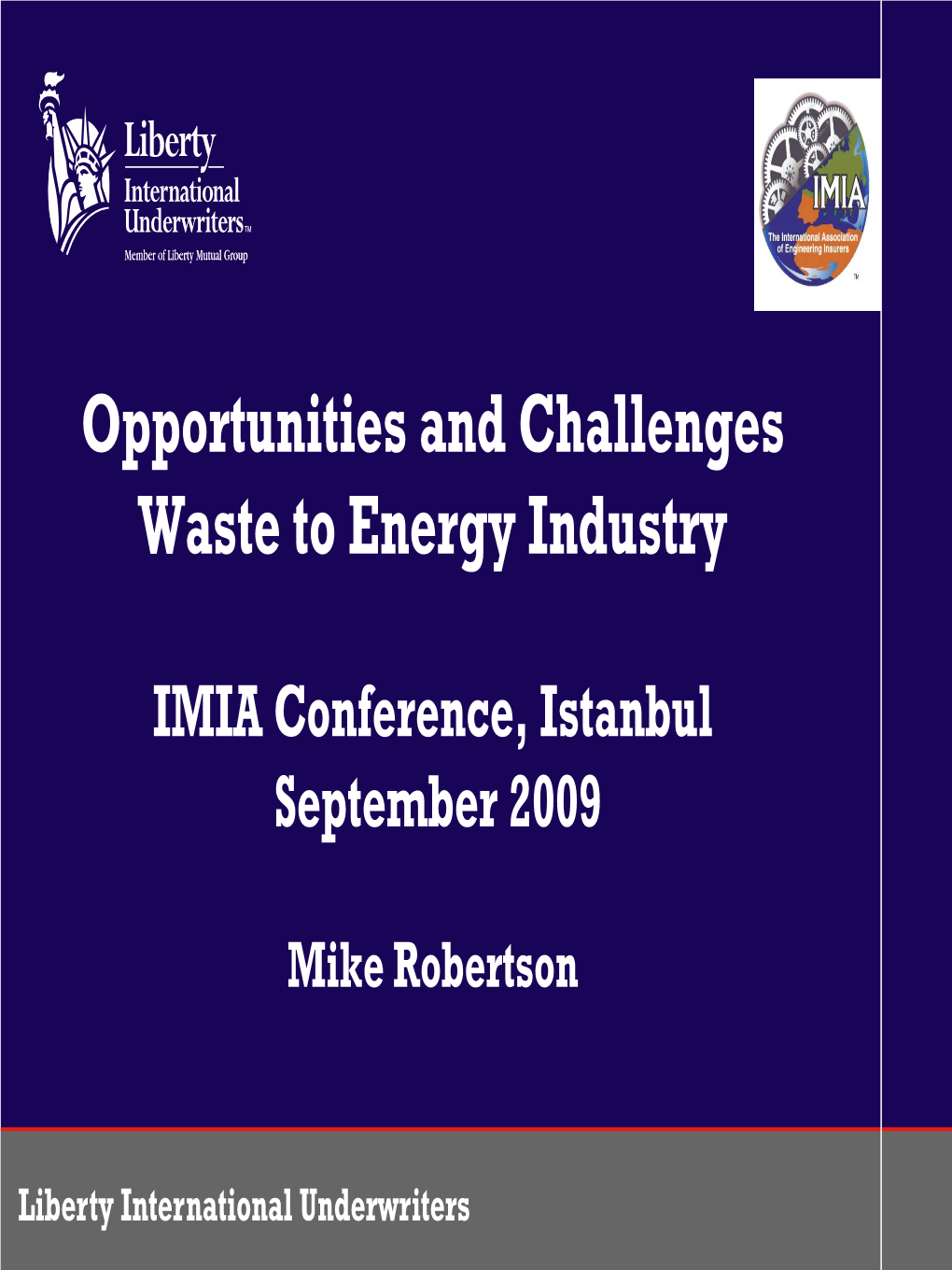 Opportunities and Challenges Waste to Energy Industry