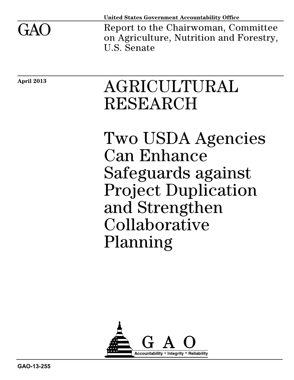 Gao-13-255, Agricultural Research